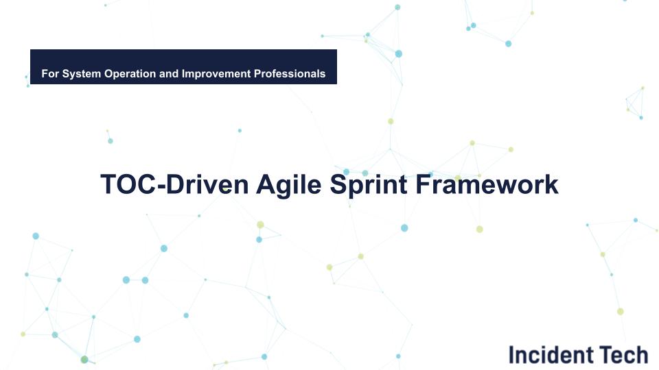 TOC-Driven Agile Sprint Framework